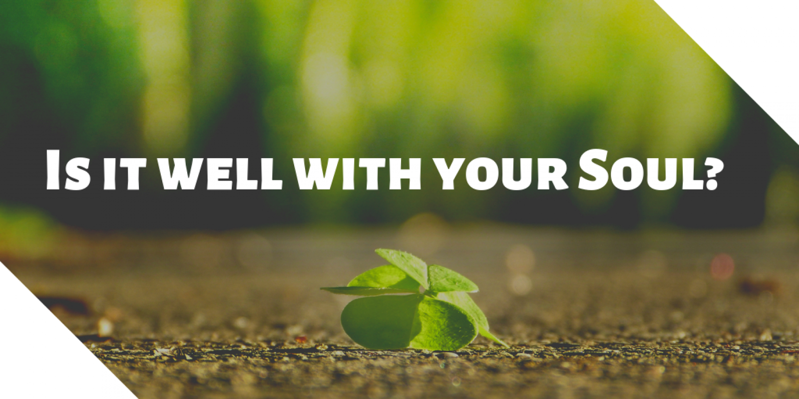 Is it well with your Soul? Preachers Corner