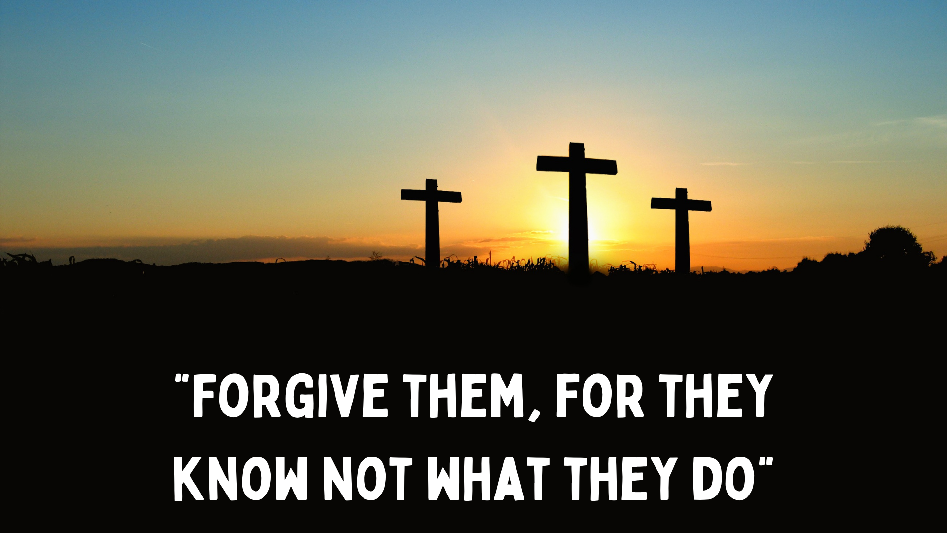 Forgive Them For They Know Not What They Do Preachers Corner forgive-them-for-they-know-not-what-they-do-preachers-corner