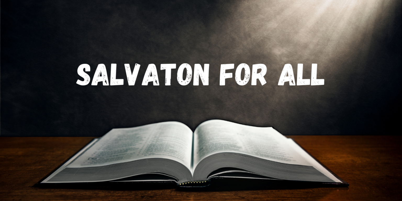 Salvation for All Worthing Gospel 18/07/21