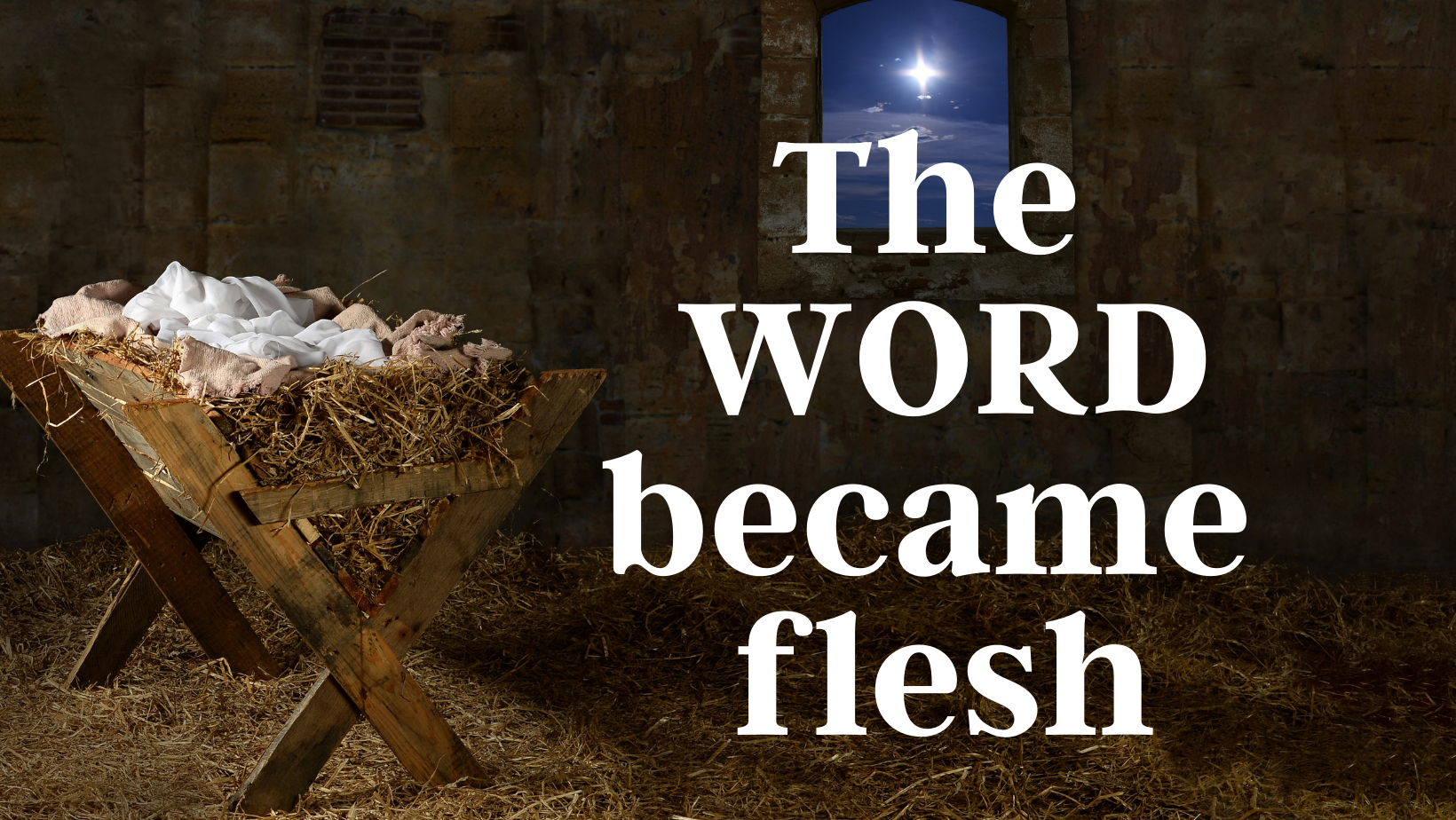 The Word Became Flesh - Preachers Corner