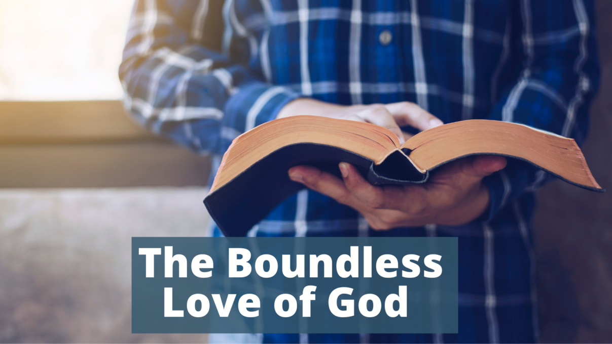 The Boundless Love of God - Preachers Corner